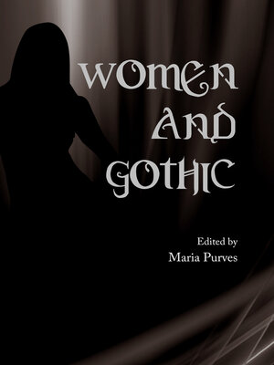 cover image of Women and Gothic